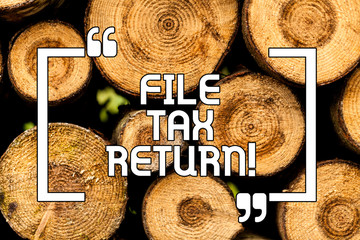 Text sign showing File Tax Return. Conceptual photo Paperwork to get financial money returning...