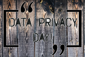 Handwriting text Data Privacy Day. Concept meaning date in January to raise awareness and promote privacy Wooden background vintage wood wild message ideas intentions thoughts