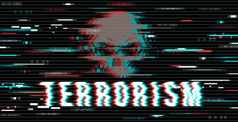 Terrorism word inscription in a distorted glitch style on a black background. Design element for event advertising, branding, shares, promotion. Vector illustration.