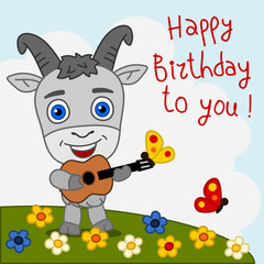 Cute goat with guitar playing song Happy birthday to you - greeting card