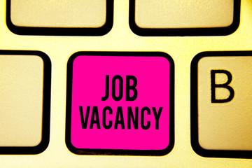 Handwriting text Job Vacancy. Concept meaning empty or available paid place in small or big company Keyboard pink key Intention create computer computing reflection document