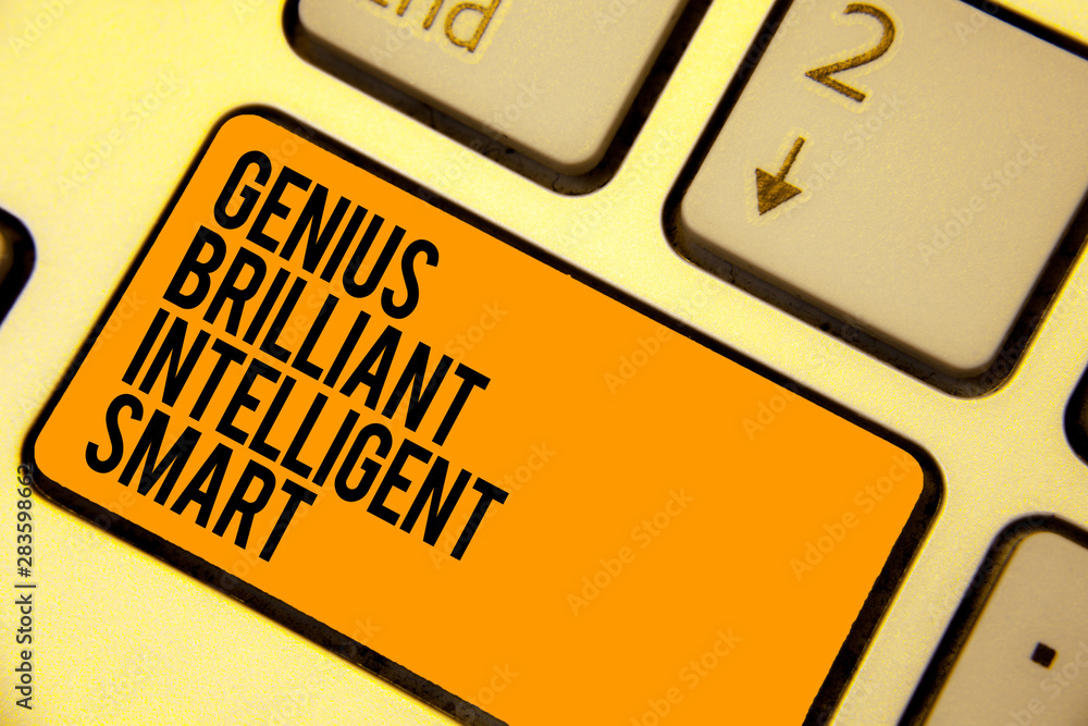 Poster handwriting text writing genius brilliant intelligent smart. concept meaning clever bright knowledge