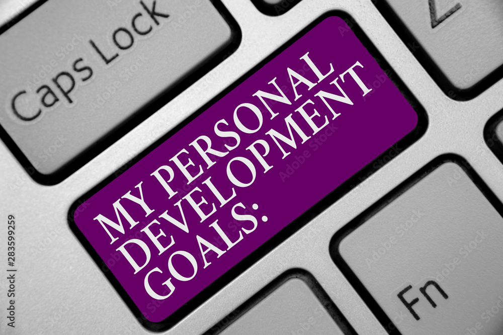 Poster word writing text my personal development goals. business concept for desires wishes career business