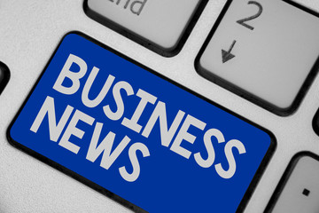 Writing note showing Business News. Business photo showcasing Commercial Notice Trade Report Market Update Corporate Insight Keyboard blue key Intention computer computing reflection document