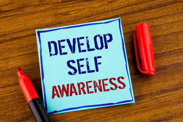 Word writing text Develop Self Awareness. Business concept for What you think you become motivate...