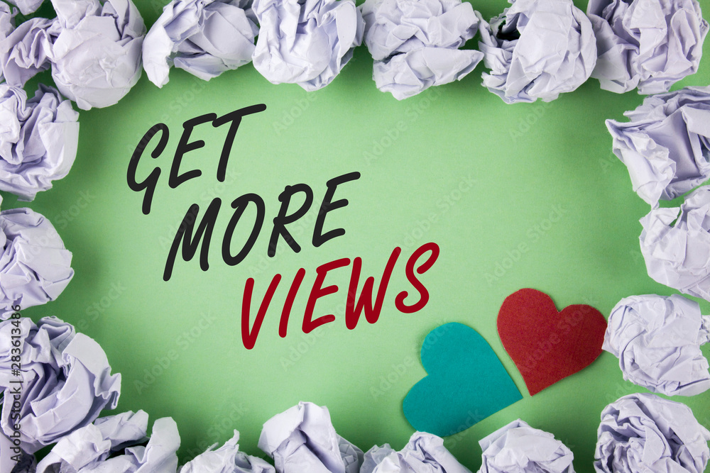 Poster text sign showing get more views. conceptual photo increase web traffic optimise blog strategy analy