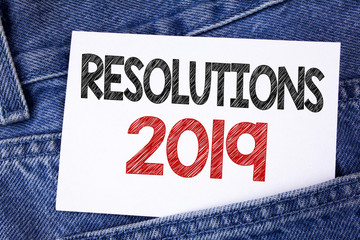 Text sign showing Resolutions 2019. Conceptual photo Positive reinforcement personal improvent...