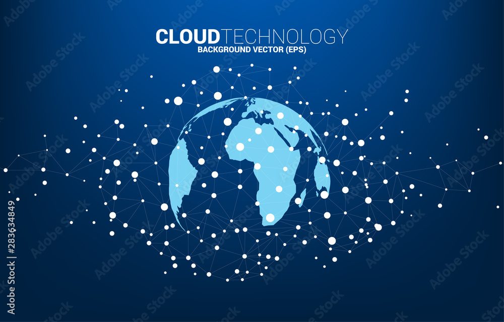 Poster World Globe with cloud icon polygon dot connected line. Concept of cloud computing network technology,server, Storage and data
