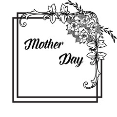 Vintage flower frame, lettering of mother day, design greeting card. Vector