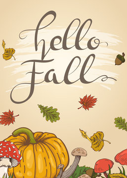 Hello, Fall. Card with mushrooms, pumpkin and foliage.