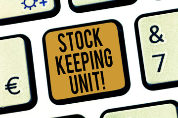 Handwriting text Stock Keeping Unit. Concept meaning product and service identification code store or product Keyboard key Intention to create computer message pressing keypad idea