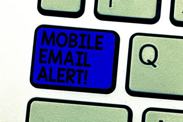 Writing note showing Mobile Email Alert. Business photo showcasing machine to demonstrating communication that is time sensitive Keyboard key Intention to create computer message pressing keypad idea