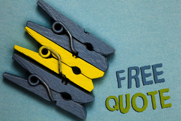 Conceptual hand writing showing Free Quote. Business photo text A brief phrase that is usualy has...