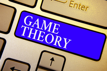 Text sign showing Game Theory. Conceptual photo branch of mathematics concerned with analysis of...
