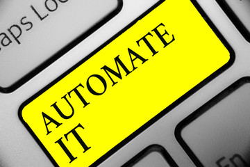 Conceptual hand writing showing Automate It. Business photo showcasing convert process or facility...