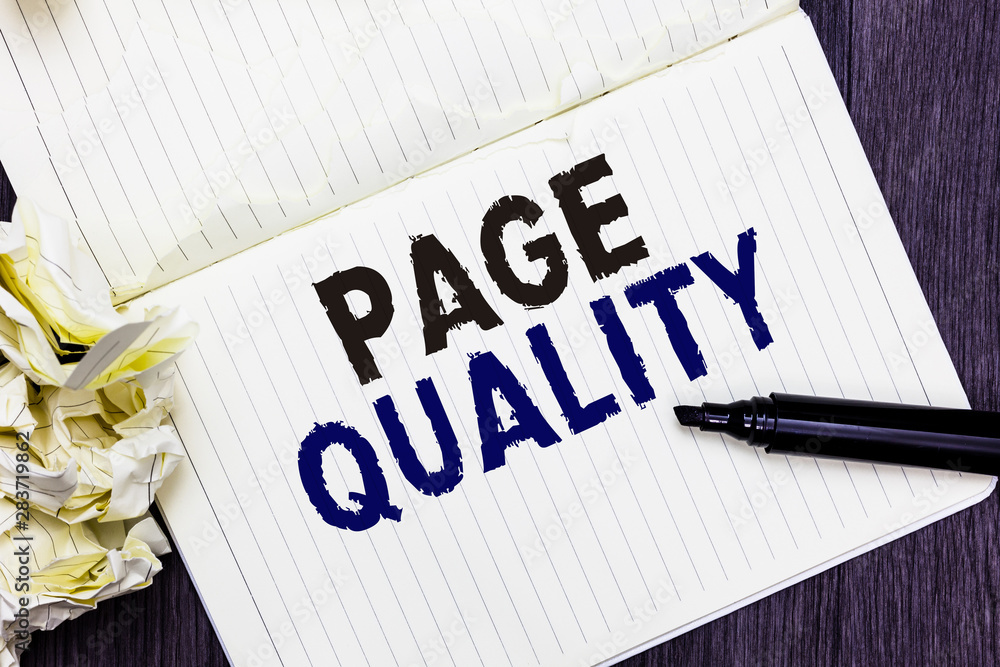 Poster conceptual hand writing showing page quality. business photo text effectiveness of a website in term