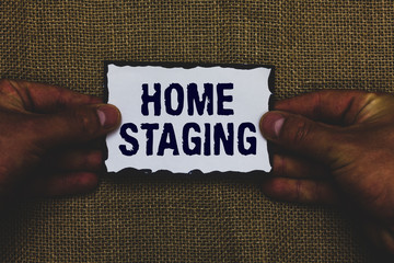 Handwriting text Home Staging. Concept meaning Act of preparing a private residence for sale in the...