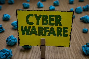 Text sign showing Cyber Warfare. Conceptual photo Virtual War Hackers System Attacks Digital Thief...