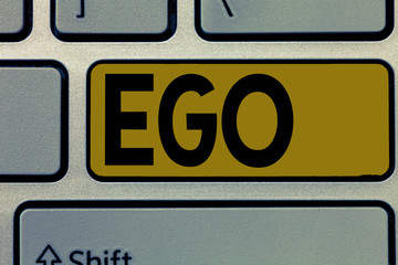 Handwriting text Ego. Concept meaning Sense of selfesteem selfworth of a person Conscious thinking...