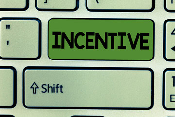 Conceptual hand writing showing Incentive. Business photo text thing that motivates or encourages...