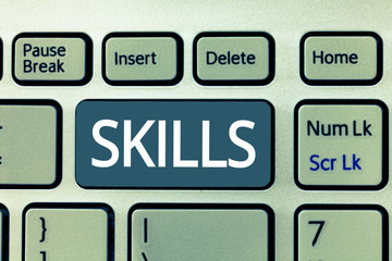 Text sign showing Skills. Conceptual photo ability to do something well expertise Getting better in some action.