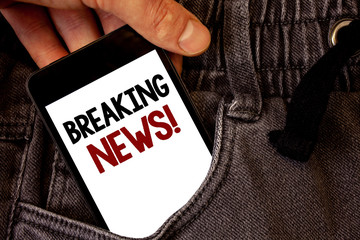 Text sign showing Breaking News Motivational Call. Conceptual photo Updated press report Latest...