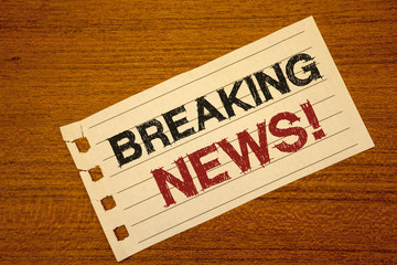 Writing note showing Breaking News Motivational Call. Business photo showcasing Updated press...