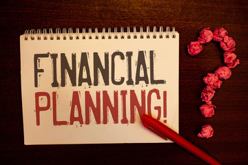 Handwriting text Financial Planning Motivational Call. Concept meaning Accounting Planning Strategy...
