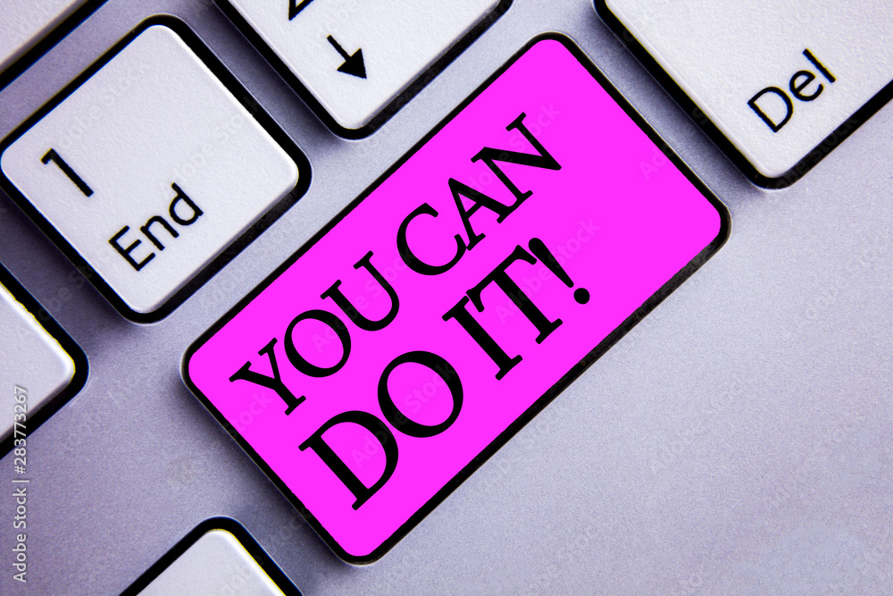 Poster writing note showing you can do it motivational call. business photo showcasing inspirational messag