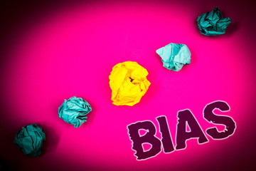 Text sign showing Bias. Conceptual photo Unfair Subjective One-sidedness Preconception Inequality...