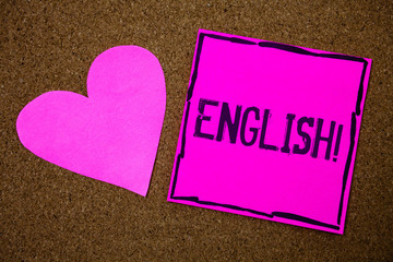 Handwriting text writing English Motivational Call. Concept meaning Relating to England its People or their Language Cork background pink paper papers ideas messages heart love lovely inspire