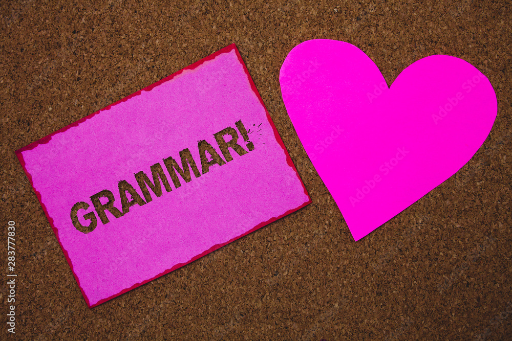 Poster handwriting text grammar motivational call. concept meaning system and structure of a language writi