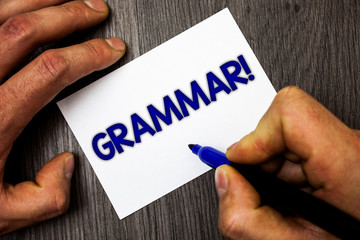 Conceptual hand writing showing Grammar Motivational Call. Business photo showcasing System and...