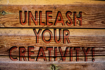 Handwriting text Unleash Your Creativity Call. Concept meaning Develop Personal Intelligence...
