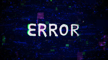 Error text with grain and glitching noise