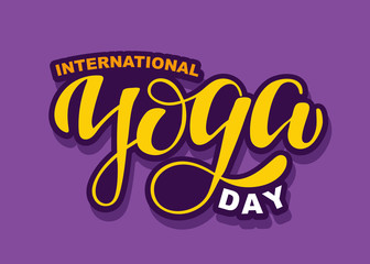 International Yoga Day - cute hand drawn doodle lettering template poster banner art. Yoga club