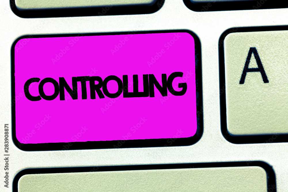 Poster conceptual hand writing showing controlling. business photo showcasing having the power to control h