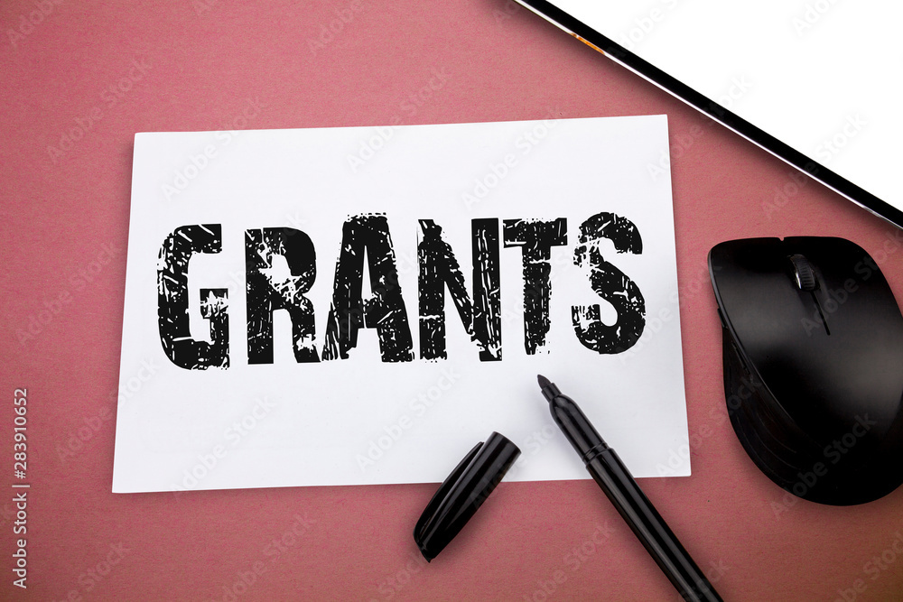 Poster writing note showing grants. business photo showcasing agree to give or allow something requested so