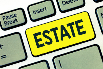 Writing note showing Estate. Business photo showcasing extensive area land in country usually with house owned by one person.