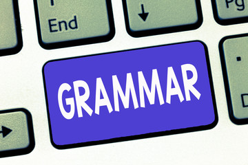 Writing note showing Grammar. Business photo showcasing System and Structure of a Language Correct Proper Writing Rules.