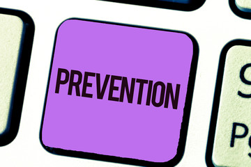 Conceptual hand writing showing Prevention. Business photo showcasing Stopping something from happening Healthcare Protection.