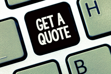 Handwriting text writing Get A Quote. Concept meaning To have last price at which a security or...