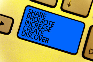 Handwriting text writing Share Promote Increase Create Discover. Concept meaning Marketing...