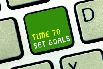 Writing note showing Time To Set Goals. Business photo showcasing Desired Objective Wanted to accomplish in the future.