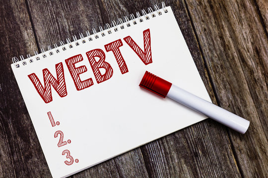 Writing note showing Webtv. Business photo showcasing Internet transmission programs produced both online and traditional.