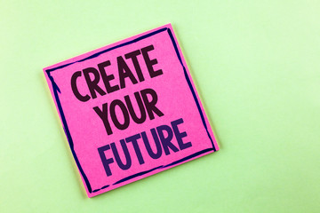Text sign showing Create Your Future. Conceptual photo career goals Targets improvement set plans learning written Pink Sticky Note Paper the plain background.