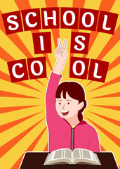School is cool poster. Smiling Schoolgirl Shows Victory Gesture.