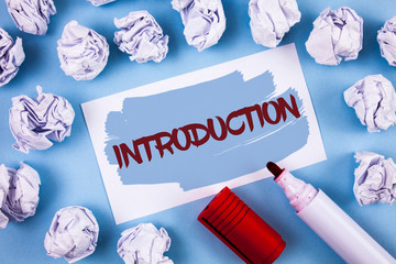 Handwriting text Introduction. Concept meaning First part of a document Formal presentation to an...