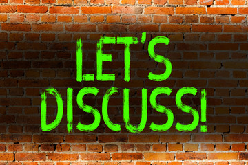 Text sign showing Let S Discuss. Business photo showcasing asking someone to talk about something...