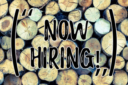 Text sign showing Now Hiring. Business photo text Workforce Wanted Employees Recruitment Wooden background vintage wood wild message ideas intentions thoughts